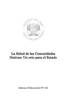 La salud de las comunidades nativas: Un reto para el Estado (Perú)