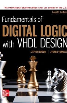 ISE Fundamentals of Digital Logic with VHDL Design (ISE HED IRWIN ELEC&COMPUTER ENGINERING)