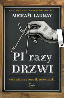 Pi razy drzwi czyli dziwne przypadki matematyki