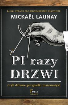 Pi razy drzwi czyli dziwne przypadki matematyki