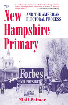 The New Hampshire Primary and the American Electoral Process