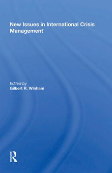 New Issues in International Crisis Management