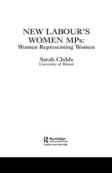 New Labour's Women MPs: Women Representing Women