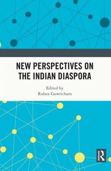 New Perspectives on the Indian Diaspora