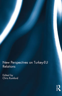 New Perspectives on Turkey-EU Relations