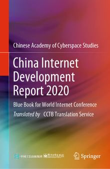 China Internet Development Report 2020: Blue Book for World Internet Conference