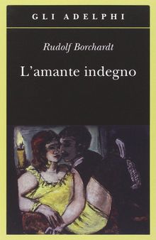 L'amante indegno