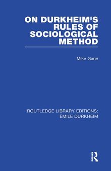 RLE: Emile Durkheim: 4-Volume Set