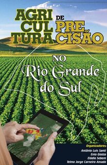 Agricultura de precisão no Rio Grande do Sul