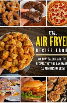 Flexible Dieting Lifestyles Book of Low-Calorie Air Fryer Recipe Ebook