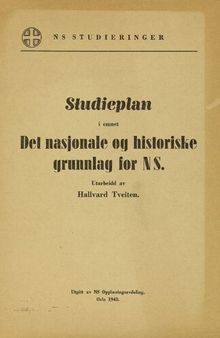 Studieplan i emnet. Det nasjonale og historiske grunnlag for NS