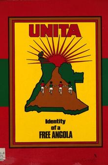 UNITA. Identity of a Free Angola