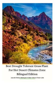 Best Drought Tolerant Grass Plant For Hot Desert Climates Zone Bilingual Edition