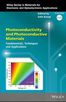 Photoconductivity and Photoconductive Materials: Fundamentals, Techniques and Applications