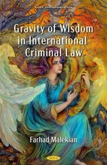 Gravity of Wisdom in International Law