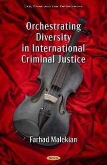 Orchestrating Diversity in International Criminal Justice