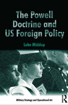 The Powell Doctrine and US Foreign Policy