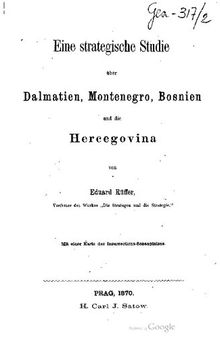 Eine strategische Studie über Dalmatien, Montenegro, Bosnien und die Hercegovina [Herzegowina]