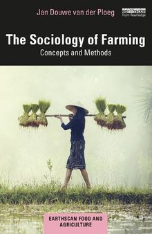 The Sociology of Farming: Concepts and Methods