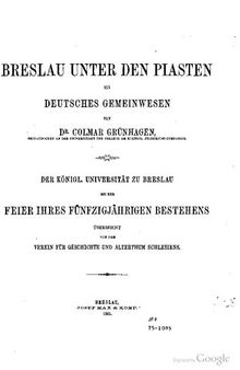 Breslau unter den Piasten als deutsches Gemeinwesen