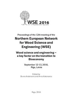 Proceedings of the 12th meeting of the Northern European Network for Wood Science and Engineering (WSE). Wood science and engineering – a key factor on the transition to Bioeconomy