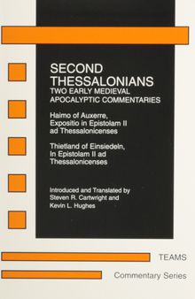 Second Thessalonians: Two Early Medieval Apocalyptic Commentaries (Horsekeeping Skills Library)