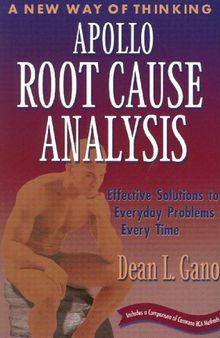 Apollo Root Cause Analysis: A New Way of Thinking