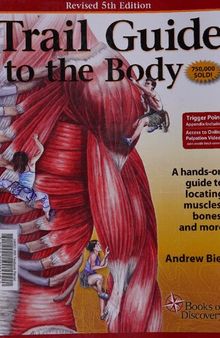 Trail guide to the body