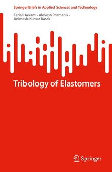 Tribology of Elastomers