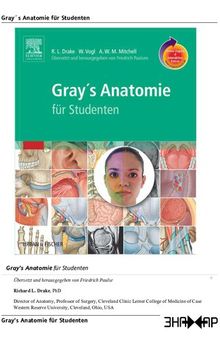 Adam W. M. Mitchell - Gray's Anatomie für Studenten (2007) Richard L Drake