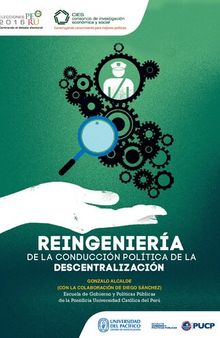 Reingeniería de la conducción política de la descentralización (Perú)