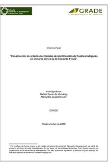 Construcción de criterios territoriales de identificación de Pueblos Indígenas en el marco de la Ley de Consulta Previa (Perú). Informe Final
