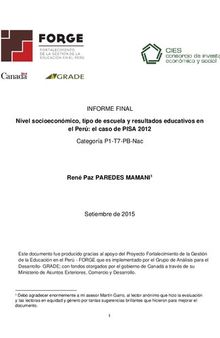 Nivel socioeconómico, tipo de escuela y resultados educativos en el Perú: el caso de PISA 2012. Informe Final