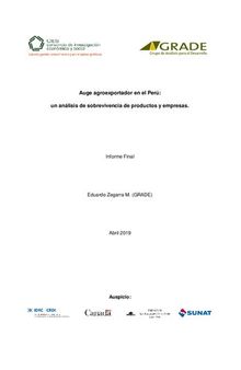 Auge agroexportador en el Perú: un análisis de sobrevivencia de productos y empresas. Informe Final