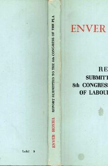 Report submitted to the 8th Congress of the Party of Labour of Albania