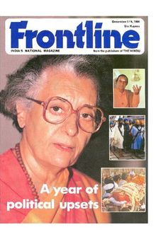 Frontline [Vol 01, No 01] (1984.12.14) - A Year of Political Upsets