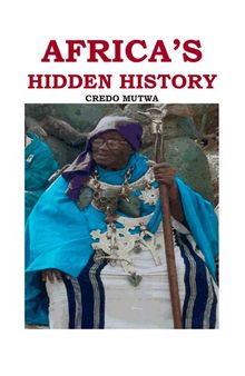 Mutwa Credo Africa's Hidden History The Reptilian Agenda