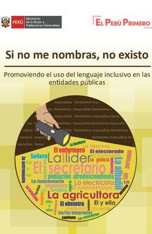 Si no me nombras, no existo. Promoviendo el uso del lenguaje inclusivo en las entidades públicas (Perú)