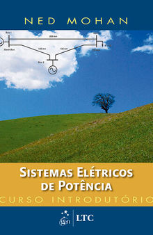 Sistemas elétricos de potência : curso introdutório