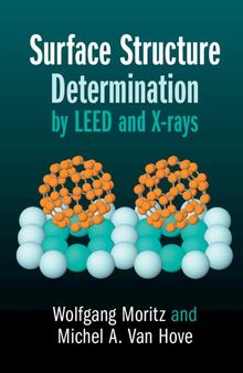 Surface Structure Determination by LEED and X-rays