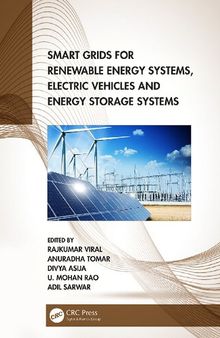 Smart Grids for Renewable Energy Systems, Electric Vehicles and Energy Storage Systems