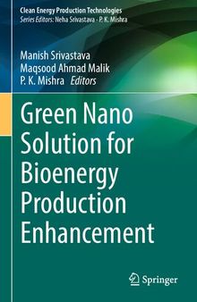 Green Nano Solution for Bioenergy Production Enhancement