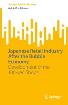 Japanese Retail Industry After the Bubble Economy: Development of the 100-yen Shops