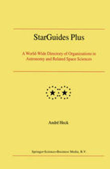 StarGuides Plus: A World-Wide Directory of Organizations in Astronomy and Related Space Sciences
