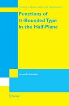 Functions of α-Bounded Type in the Half-Plane