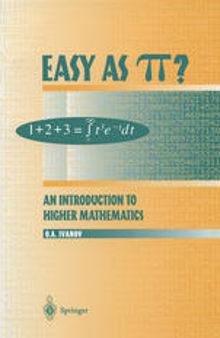 Easy as π?: An Introduction to Higher Mathematics