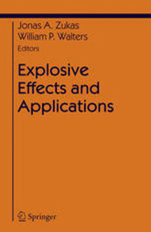 Explosive Effects and Applications