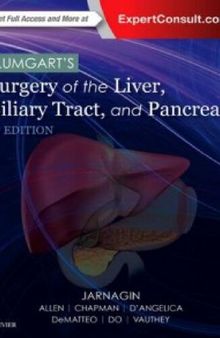 BLUMGART’S Surgery of the Liver, Biliary Tract, and Pancreas
