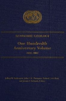 Economic Geology: One Hundredth Anniversary Volume