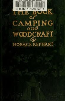 The Book Of Camping And Woodcraft